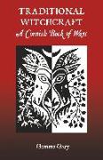 Traditional Witchcraft a Cornish Book of Ways