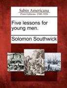 Five Lessons for Young Men