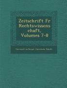 Zeitschrift Fur Rechtswissenschaft, Volumes 7-8