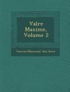 Val Re Maxime, Volume 2