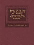 History of the Class of '70: Department of Literature, Science and the Arts, University of Michigan