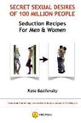 Secret Sexual Desires of 100 Million People: Seduction Recipes for Men and Women: Demos from Shan Hai Jing Research Discoveries by A. Davydov & O. Sko