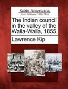 The Indian Council in the Valley of the Walla-Walla, 1855