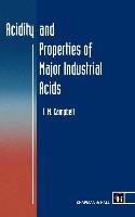 Acidity and Properties of Major Industrial Acids