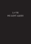 La Vie De Saint Alexis