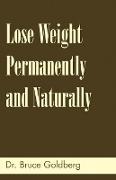 Lose Weight Permanently and Naturally