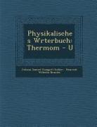 Physikalisches W Rterbuch: Thermom - U