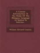 A Concise Introduction to the Study of the Malagasy Language as Spoken in Imerina