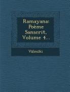 Ramayana: Poeme Sanscrit, Volume 4