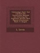 Vollstandiges Hand- Und Lehrbuch Der Jacotot'schen Methode Zur Erlernung Der Englischen Sprache: Nach Eigenen Grundsatzen Bearb. U. Dargest