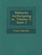 Biblische Anthropologie, Volume 4, Issue 2
