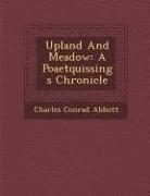 Upland and Meadow: A Poaetquissings Chronicle