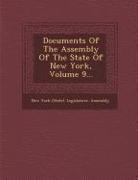 Documents of the Assembly of the State of New York, Volume 9