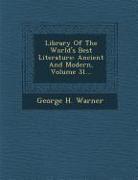Library of the World's Best Literature: Ancient and Modern, Volume 31