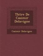 Th Tre de Casimir Delavigne