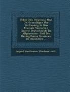 Ueber Den Ursprung Und Die Grundlagen Der Verfassung in Den Ehemals Slavischen L Ndern Deutschlands Im Allgemeinen: Und Des Herzogthums Pommern Im Bes