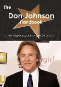 The Don Johnson Handbook - Everything You Need to Know about Don Johnson