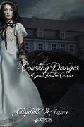 Courting Danger