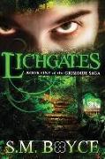 Lichgates: Book One of the Grimoire Saga
