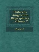 Plutarchs Ausgew Hlte Biographieen, Volume 2
