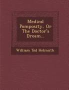Medical Pomposity, or the Doctor's Dream