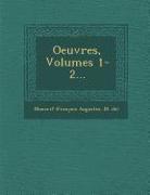 Oeuvres, Volumes 1-2