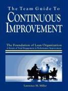 The Team Guide to Continuous Improvement