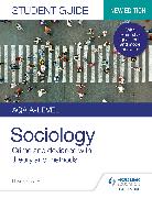 AQA A-level Sociology Student Guide 3: Crime and deviance with theory and methods