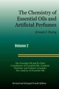 The Chemistry of Essential Oils and Artificial Perfumes - Volume 2 (Fourth Edition)