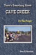 There's Something about Cave Creek (It's the People)