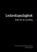 Ledarskapsdagbok: Boken Fur Din Utveckling