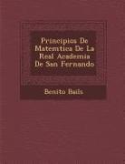 Principios De Matem&#65533,tica De La Real Academia De San Fernando