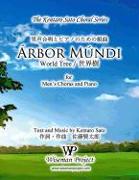 Arbor Mundi: For Men's Chorus and Piano