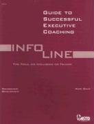 Guide to Successful Executive Coaching