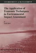 The Application of Economic Techniques in Environmental Impact Assessment