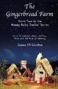 The Gingerbread Farm: Farm Two in the Honey Baby Darlin' Series