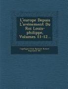 L'Europe Depuis L'Avenement Du Roi Louis-Philippe, Volumes 11-12