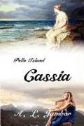 Pello Island: Cassia