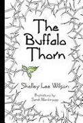 The Buffalo Thorn
