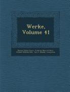 Werke, Volume 41