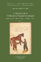 L'Epitome de La Collection D'Hippiatrie Grecque: Histoire Du Texte, Edition Critique, Traduction Et Notes