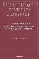 Les Satires D'Horace Et La Comedie Greco-Latine: Une Poetique de L'Ambiguite