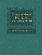 Transactions M Dicales, Volumes 9-10
