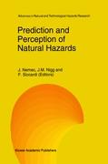 Prediction and Perception of Natural Hazards