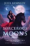 Sorcerous Moons I: (Books 1-3)