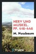 Nerv Und Muskel. Pp. 416-446