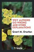 Why Authors Go Wrong and Other Explanations