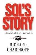 Sol's Story a Triumph of the Human Spirit