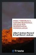 Index Verborum C. Suetoni Tranquilli, Stilique Eius Proprietatum Nonnullarum