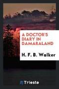 A Doctor's Diary in Damaraland